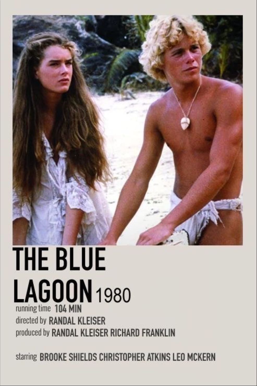 the blue lagoon - Randal Kleiser · 1980