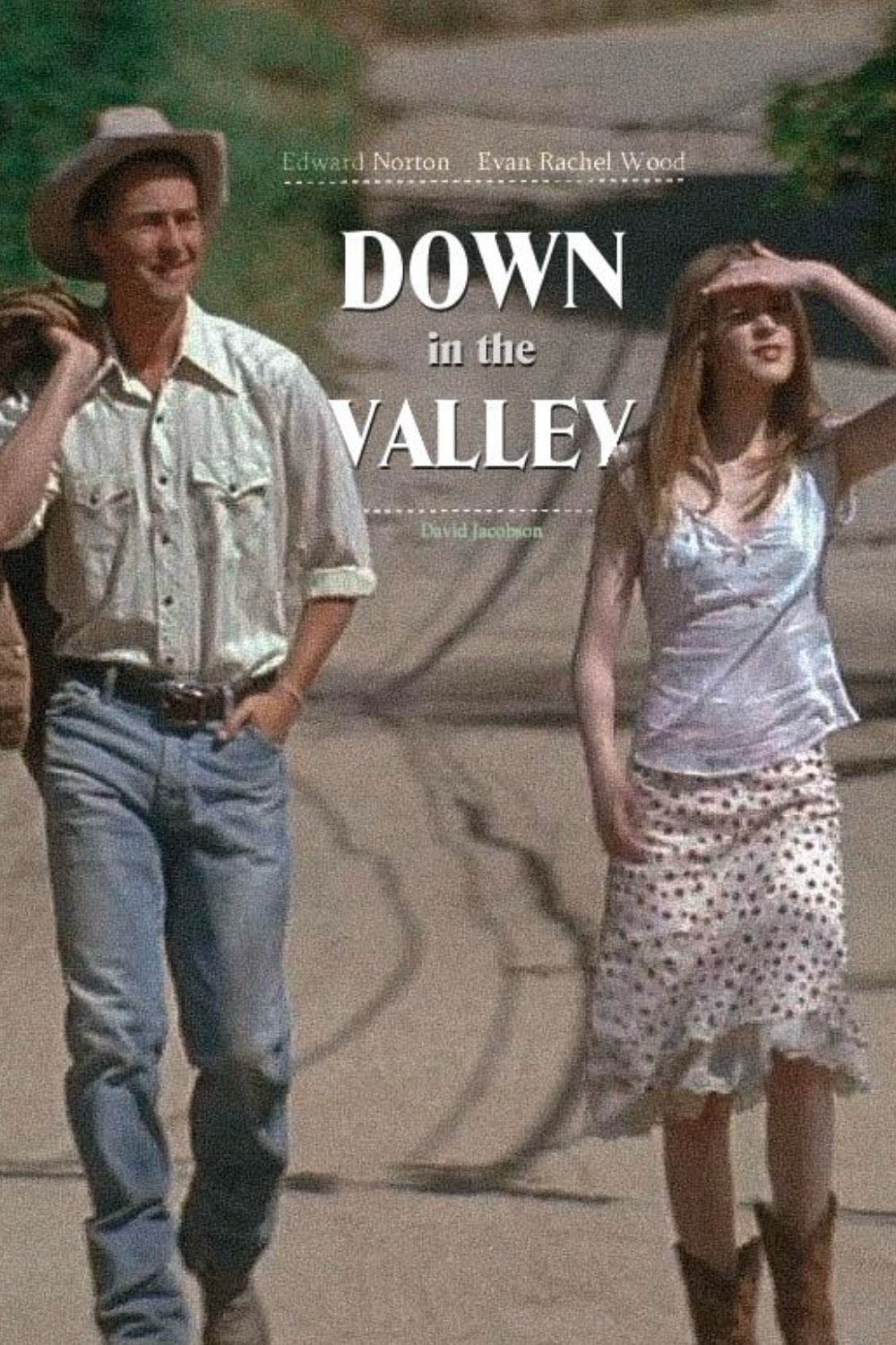 down in the valley - David Jacobson · 2005