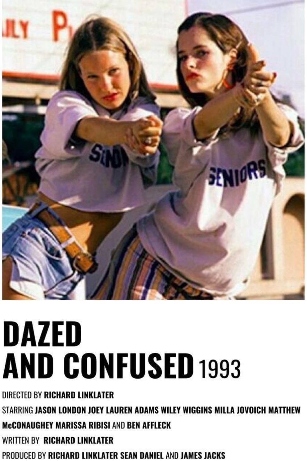 dazed and confused - Richard Linklater · 1993