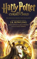 Harry Potter and the Cursed Child - J. K. Rowling, Jack Thorne, John Tiffany · 2017