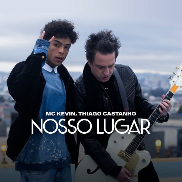 Nosso Lugar - Song · Mc Kevin, Thiago Castanho