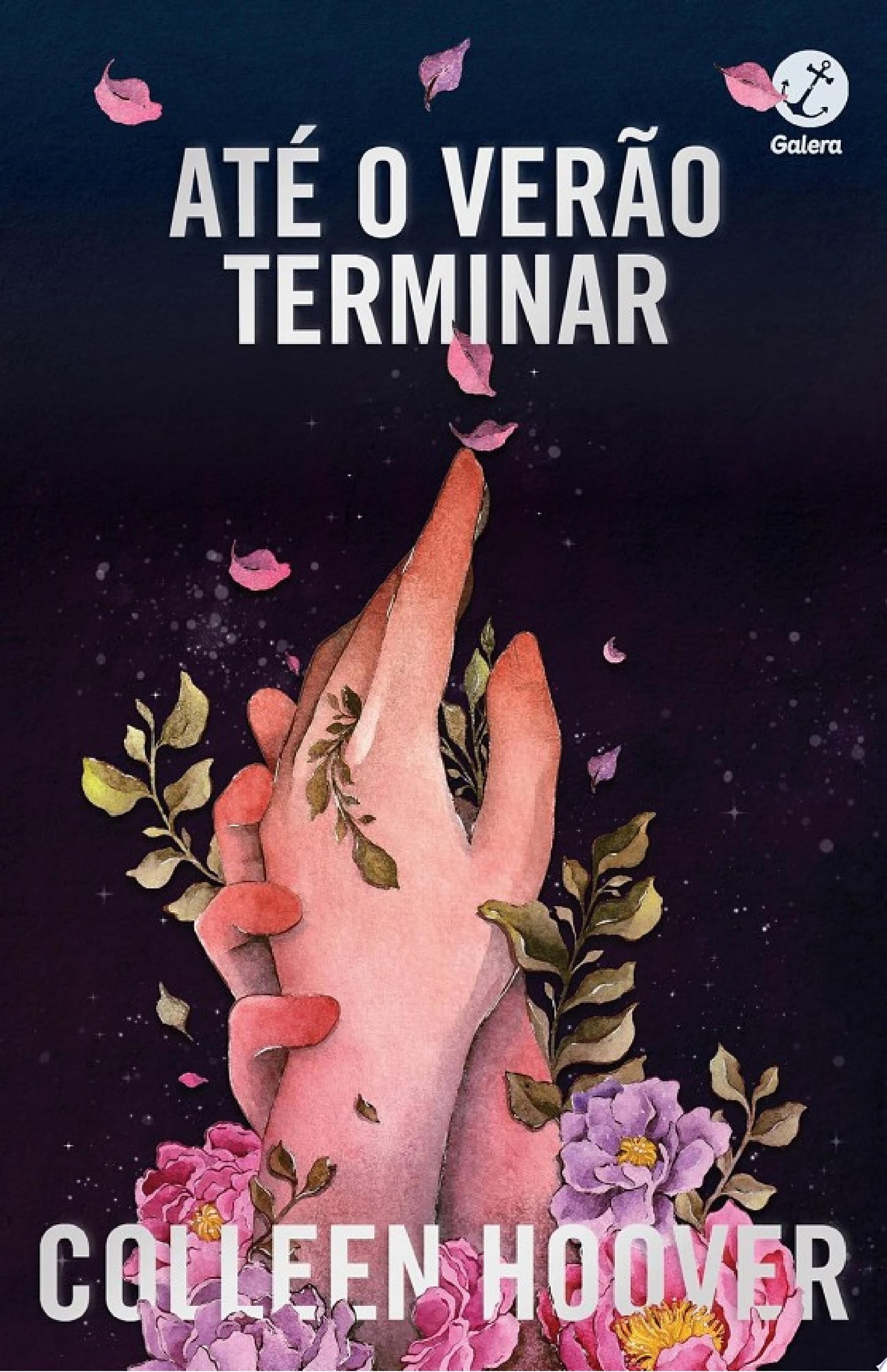 Até o verão terminar - Colleen Hoover · 2021