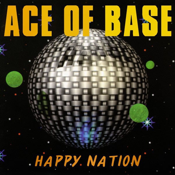 Happy Nation - Song · Ace of Base