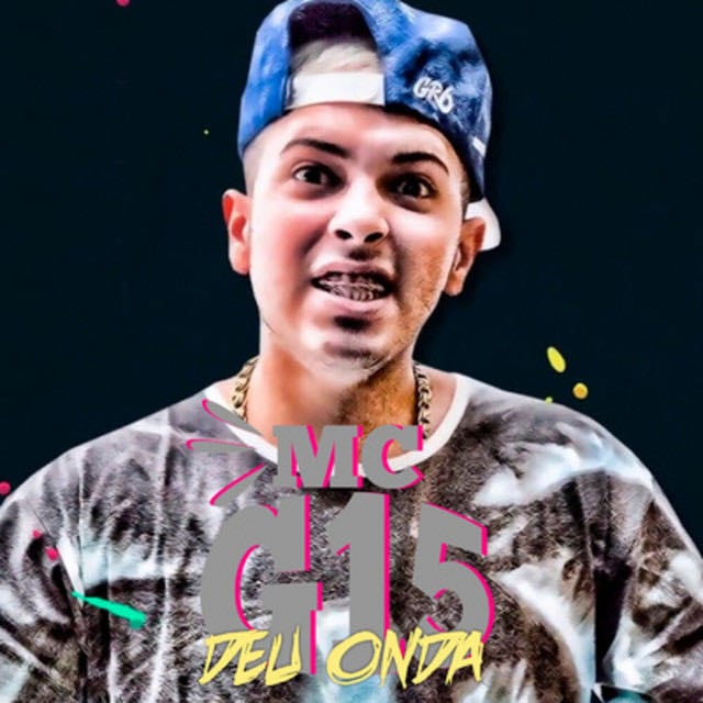 Deu Onda - Song · MC G15