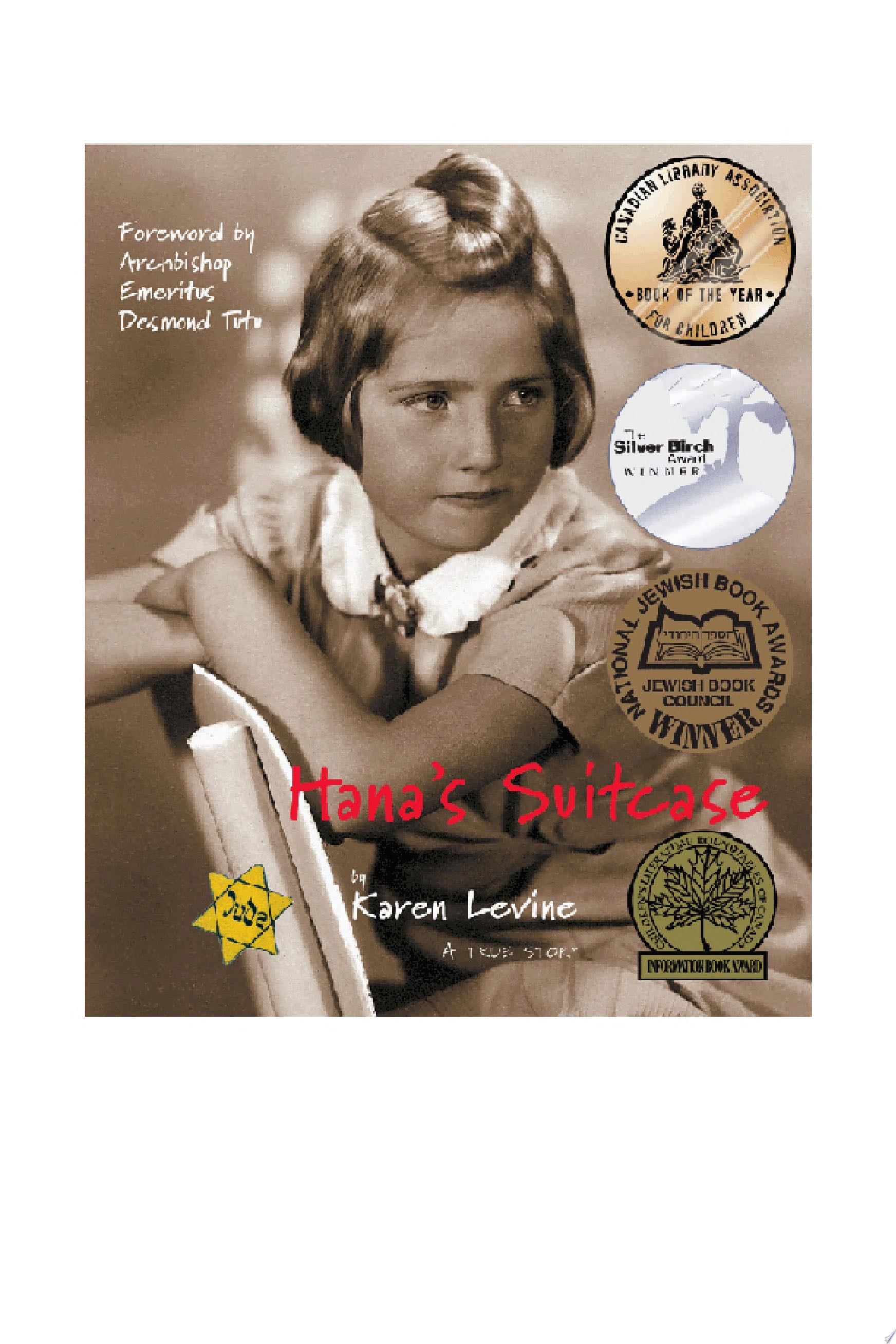 Hana's Suitcase - Karen Levine · 2002