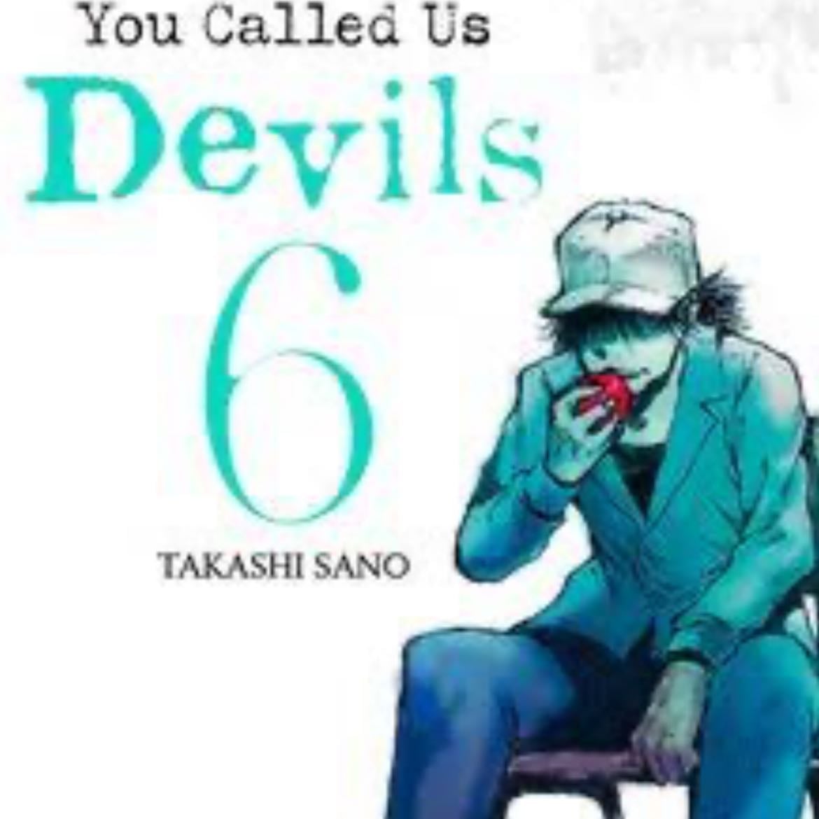 Back When You Called Us Devils - Takashi Sano · 2021