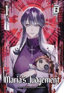 Maria’s Judgement - Junto Kamejima, Kazuki · 2024