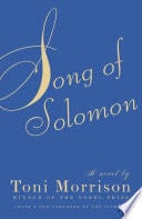 Song of Solomon - Toni Morrison · 2004