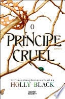 O Príncipe Cruel - Holly Black · 2024