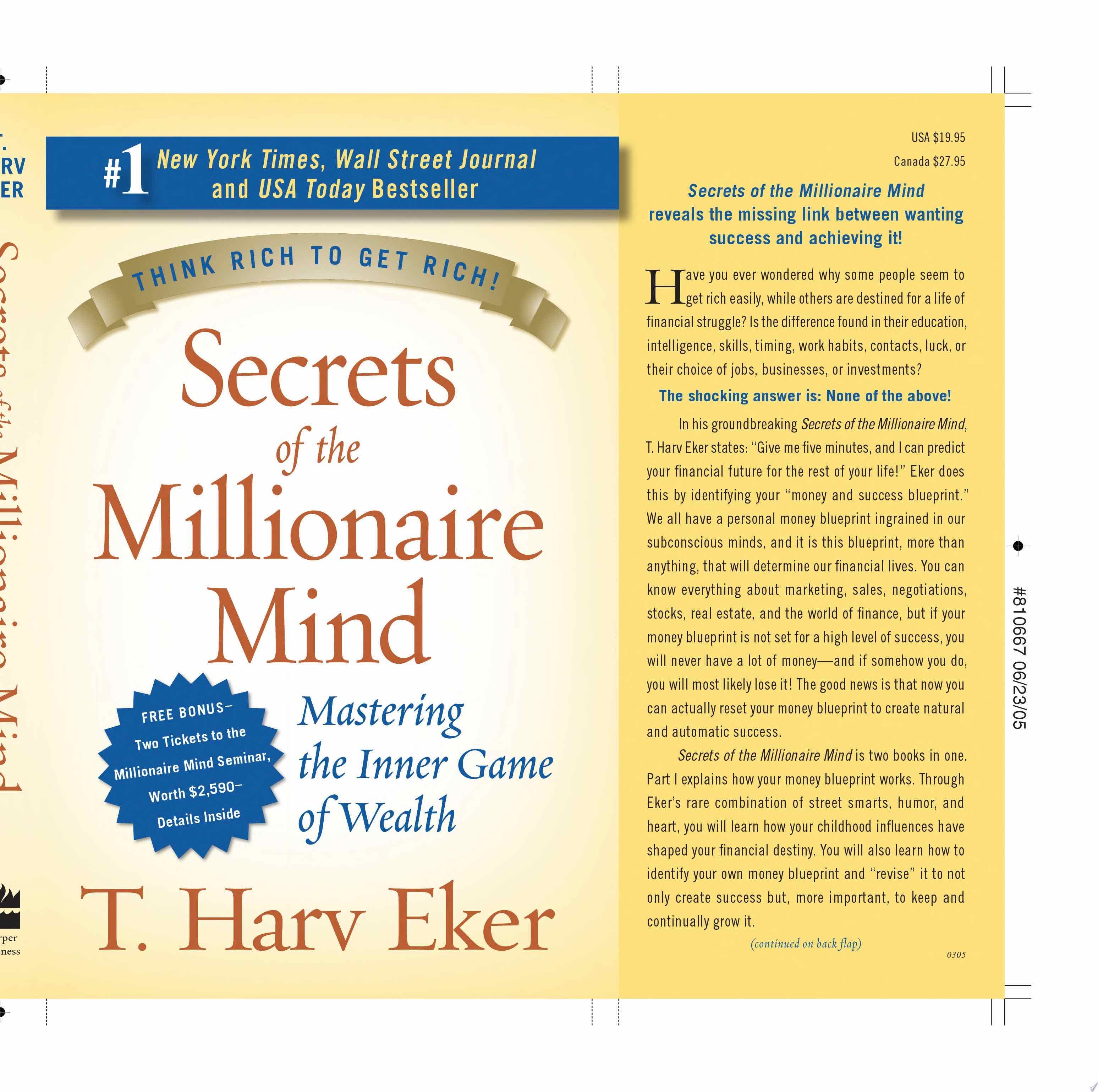 Secrets of the Millionaire Mind - T. Harv Eker · 2009