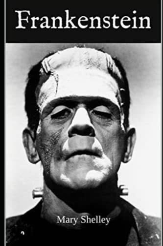 Frankenstien 1818 - Mary Shelley · 2022