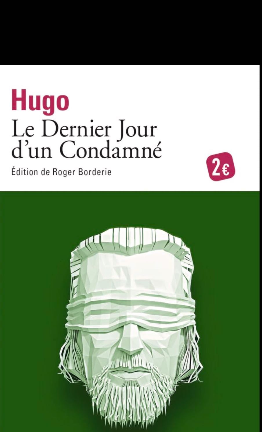 Le dernier jour d’un condamné - Victor Hugo