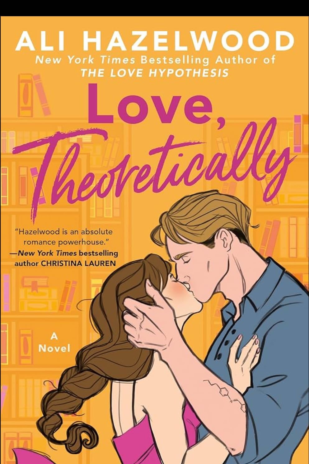Love Theoretically - Ali Hazelwood