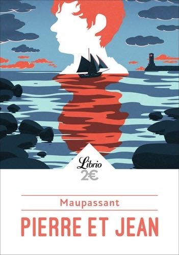 Pierre et Jean - Guy de Maupassant