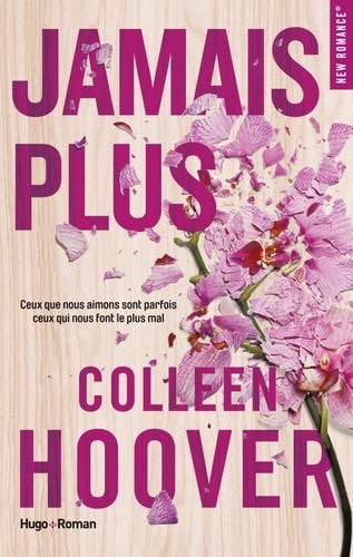 Jamais plus - Colleen Hoover · 2018
