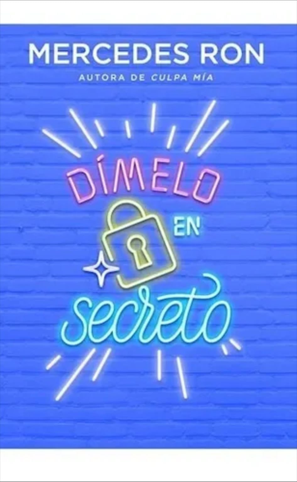 Dimelo En Secreto • Dímelo 2 - Mercedes Ron