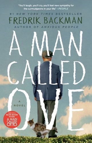 A Man Called Ove - Fredrik Backman · 2014