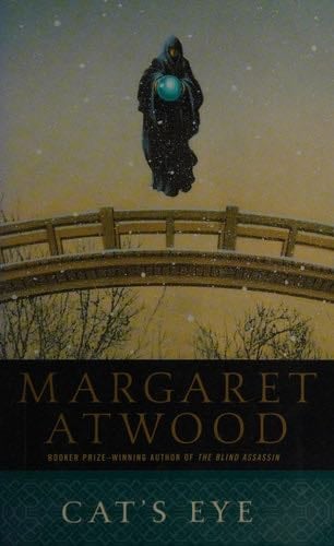 Cat's Eye - Margaret Atwood · 1998