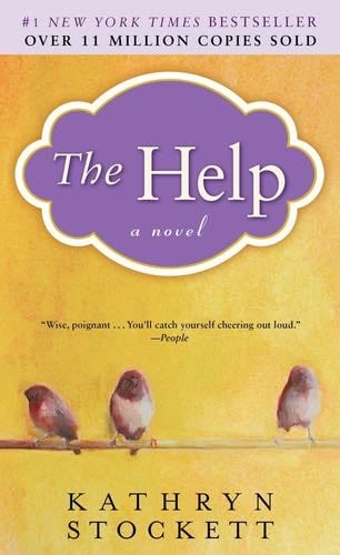 The Help - Kathryn Stockett · 2011