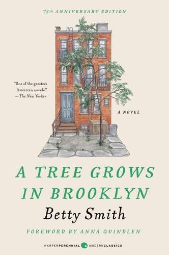 A Tree Grows in Brooklyn (Harper Perennial Deluxe Editions) - Betty Smith · 2009