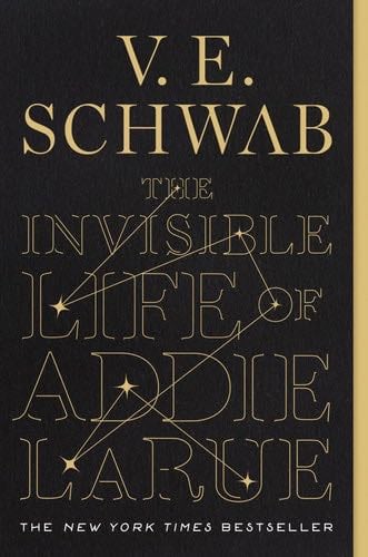 The Invisible Life of Addie LaRue - V. E. Schwab · 2023