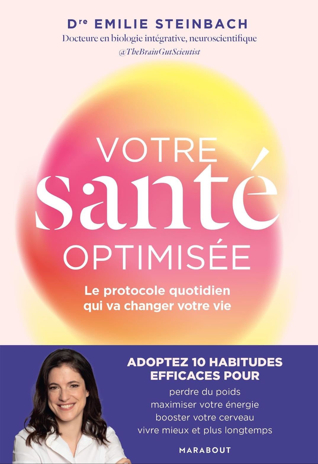 Votre sant茅 optimis茅e - de Emilie Steinbach