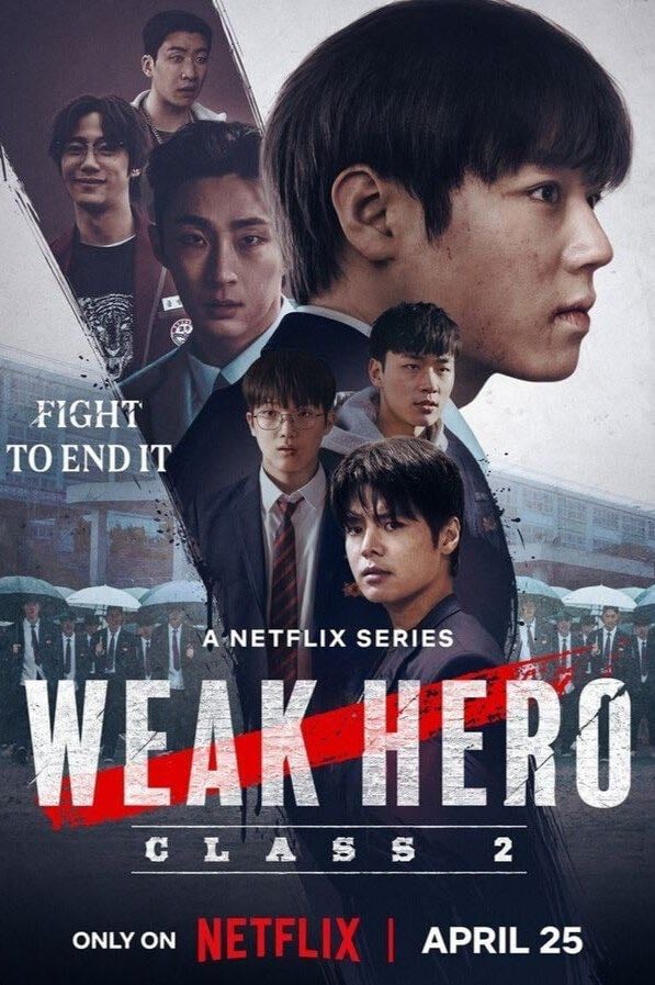 Weak Hero Class 2 - 2025