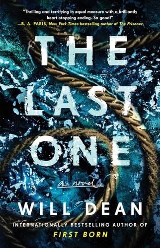 The Last One: A Novel - Will Dean · 2023