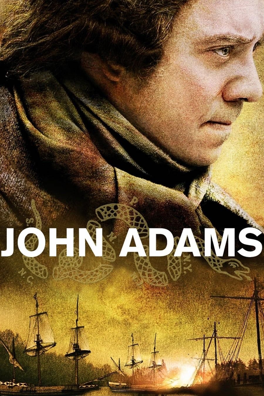 John Adams - Kirk Ellis · 2008