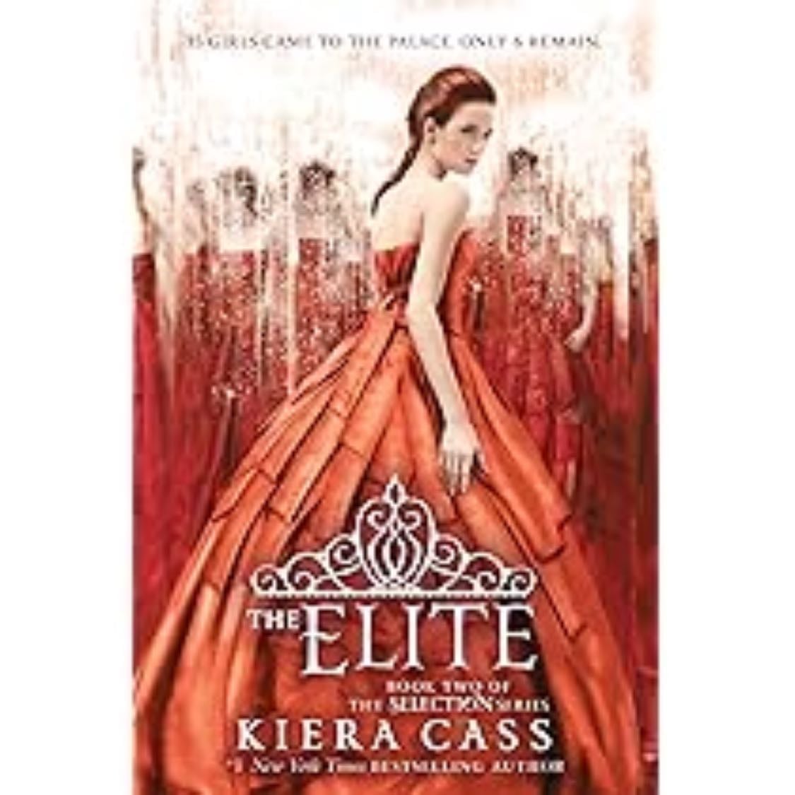 The Elite (The Selection Book 2) - Kiera Cass · 2013