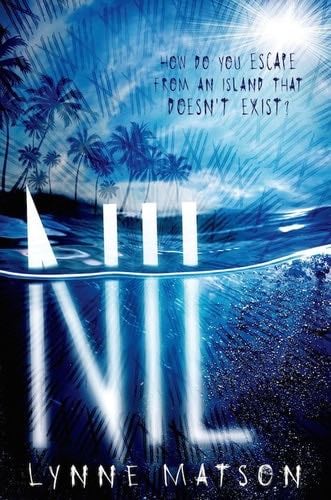 Nil (Nil Series Book 1) - Lynne Matson · 2014