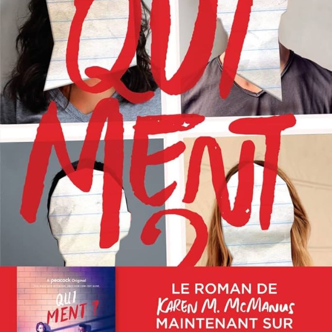 Qui ment ? - Karen M. McManus · 2018