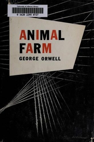 Animal Farm - George Orwell · 1945