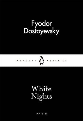 White Nights - Fyodor Dostoyevsky · 2016