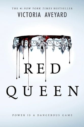Red Queen (Red Queen, 1) - Victoria Aveyard · 2016