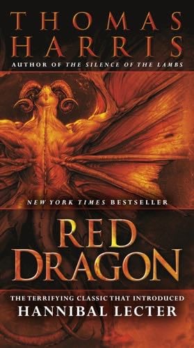 Red Dragon (Hannibal Lecter Series) - Thomas Harris · 2009