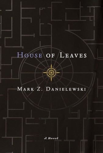 House of Leaves: The Remastered, Full-Color Edition - Mark Z. Danielewski · 2000