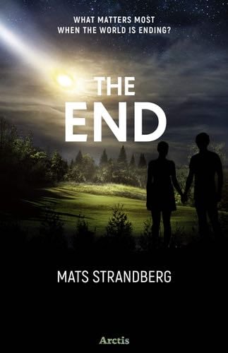 The End - Mats Strandberg · 2020