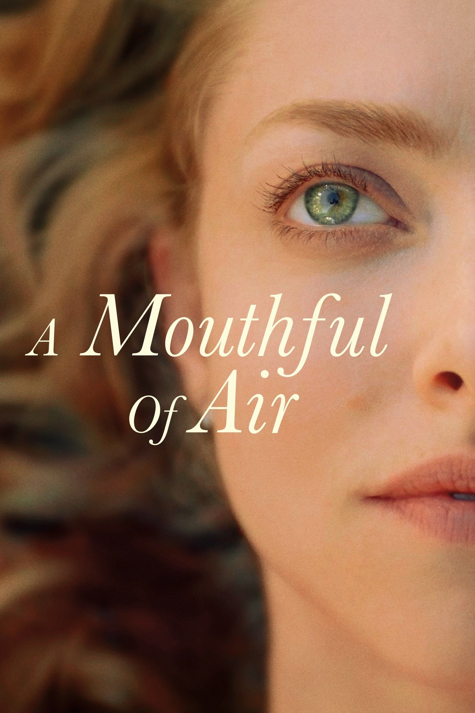 A Mouthful of Air - Amy Koppelman · 2021