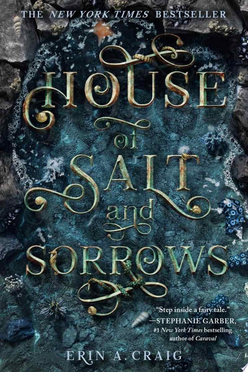 House of Salt and Sorrows - Erin A. Craig · 2020