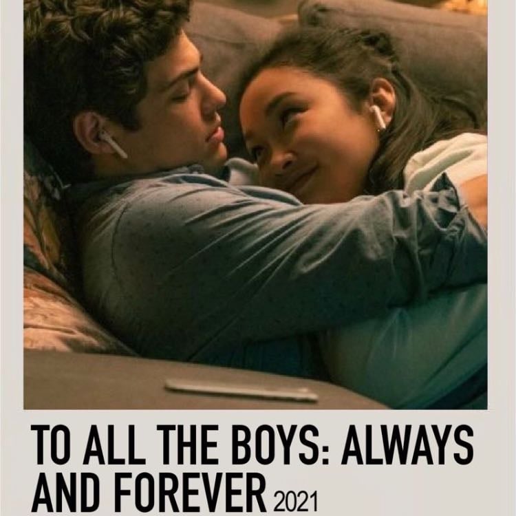 To All the Boys: Always and Forever - Michael Fimognari · 2021