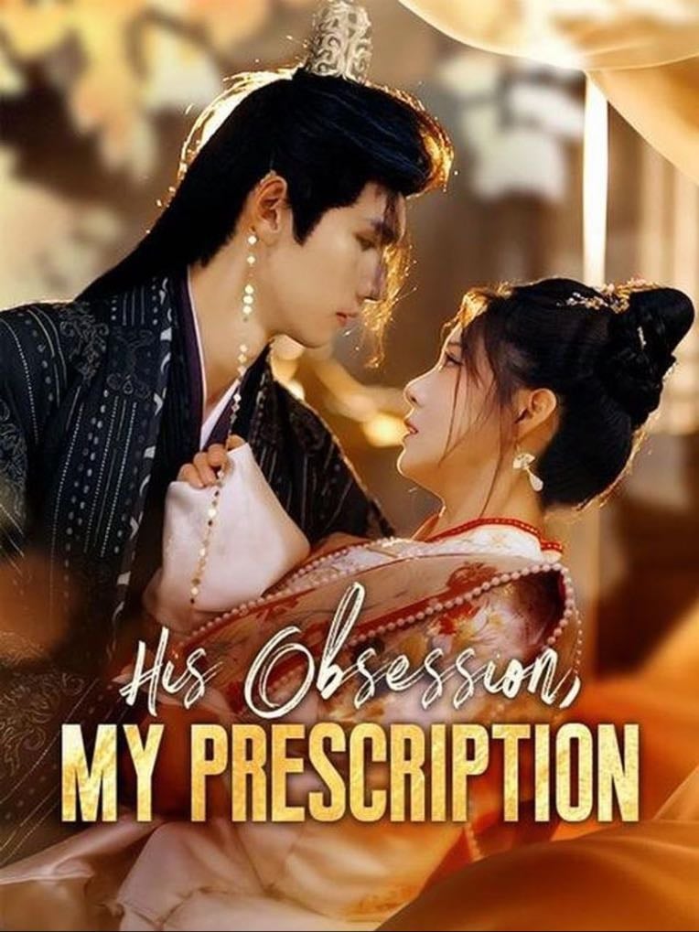 His Obsession My Prescription