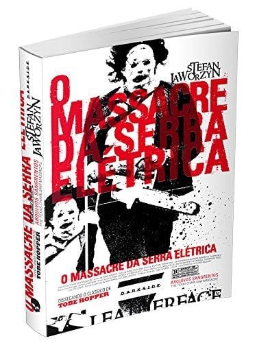 O Massacre da Serra Elétrica (Em Portuguese do Brasil) - Stefan Jaworzyn · 2013