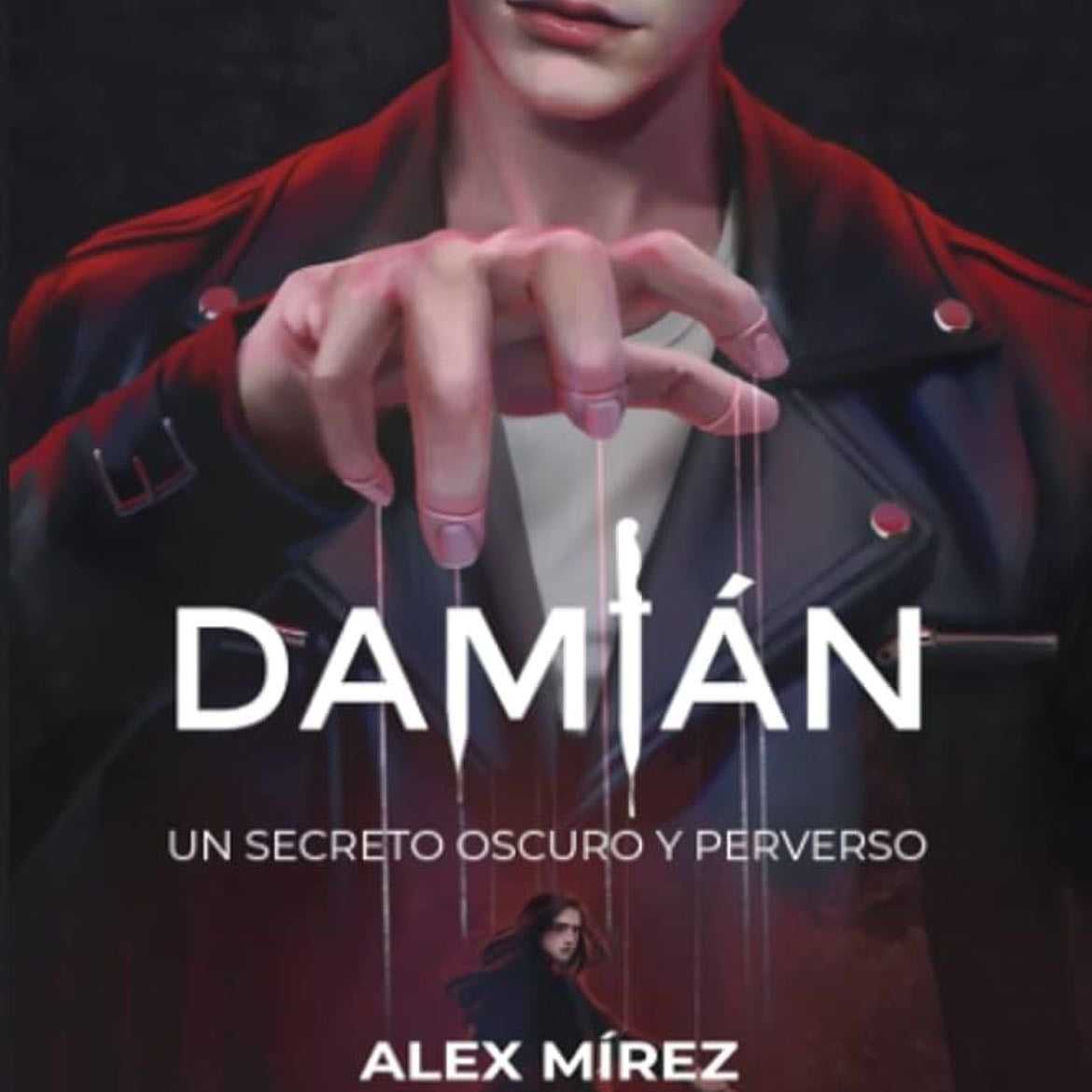 Damián. - Alex Mirez.
