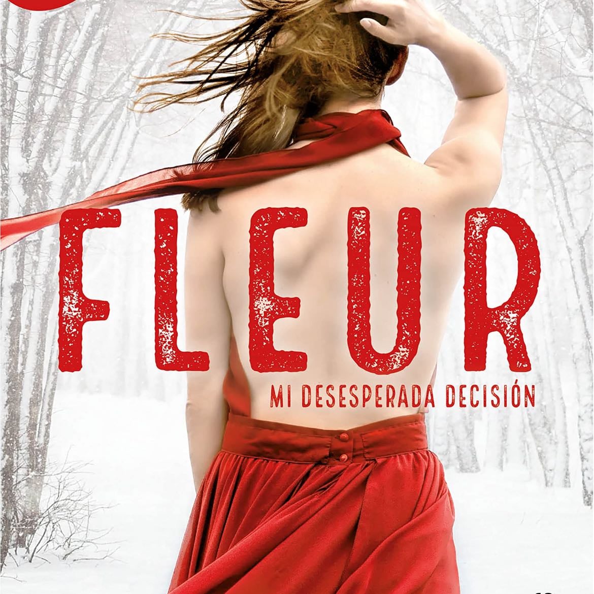 Fleur: mi desesperada decisión. - Ariana Godoy.