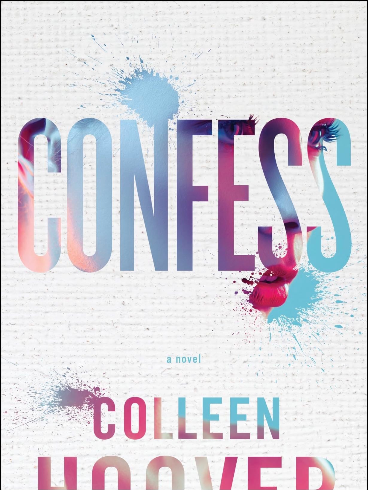 Confess - by: Colleen Hoover