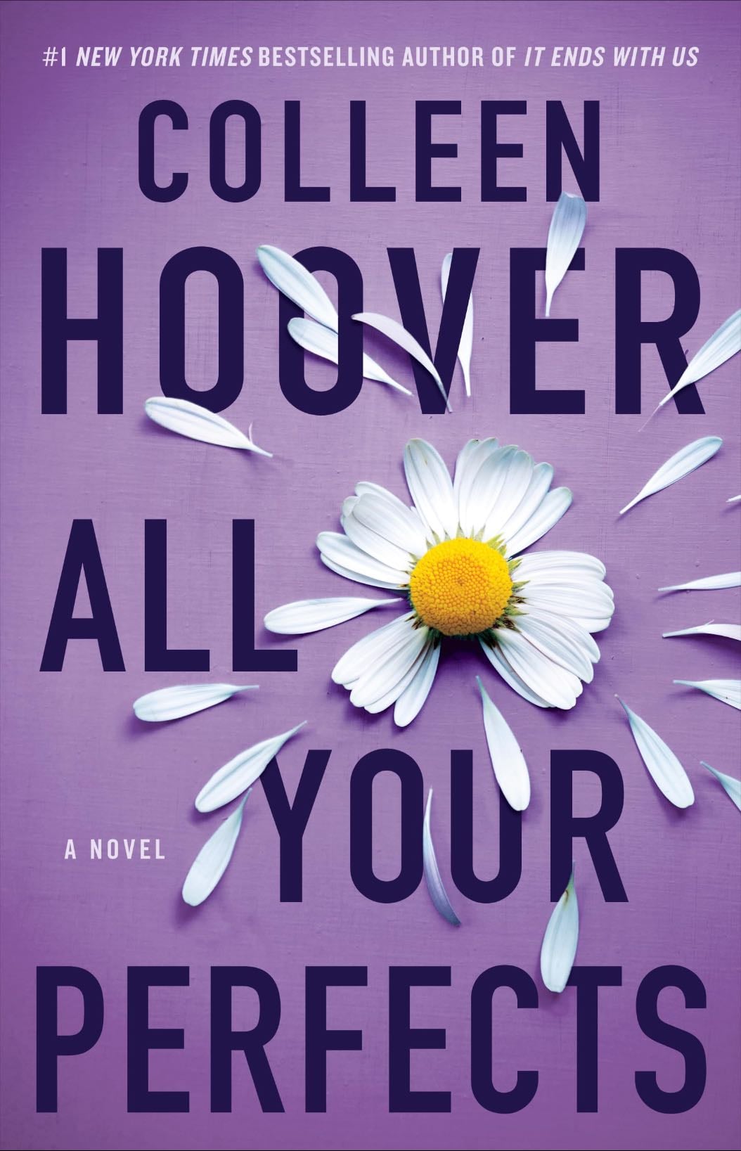 All Your Perfects - by: Colleen Hoover
