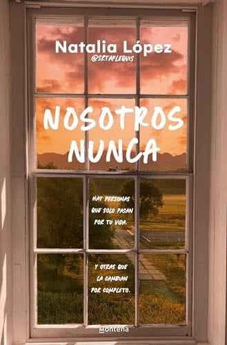 Nosotros nunca / Us, Never (Spanish Edition) - Srta. Flequis, Natalia López · 2024