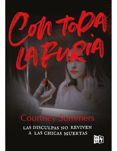 Con toda la furia - Summers, Courtney · 2021