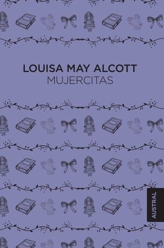 Mujercitas - Louisa May Alcott · 2019